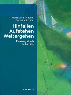 cover image of Hinfallen, Aufstehen, Weitergehen